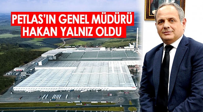 Petlas'a Yeni Genel Müdür: Hakan Yalnız