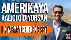 Amerika'da Atılması Gereken 3 Önemli Adım!