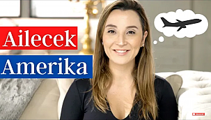 Ailecek ABD'ye Yerleşme Önerileri