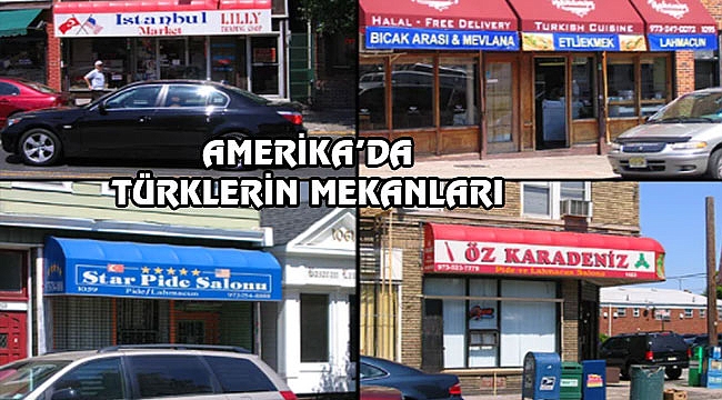 Amerika'daki Türk Mahalleleri