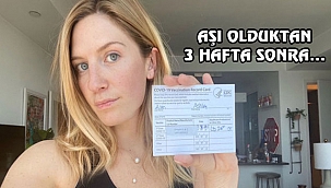 Aşı Olduktan 3 Hafta Sonra Covid-19'a Yakalandı