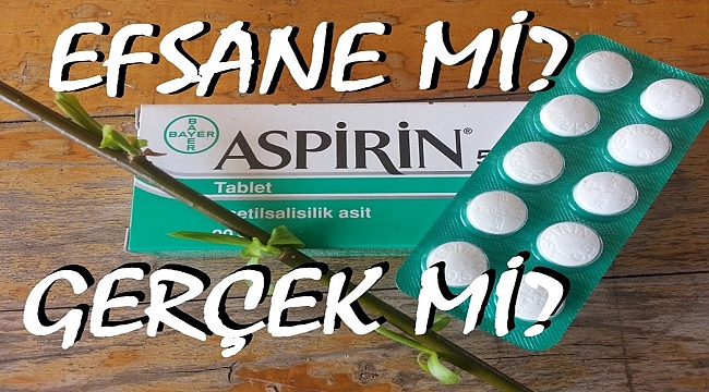 Başucu İlacınız Aspirin Olsun