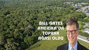 Bill Gates'in Arazisi Manhattan'dan Büyük