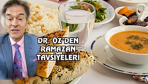 Dr. Öz'den Ramazan'da Beslenme Öneriler