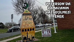 Paterson'da Ramazan Feneri Kuruldu