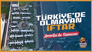 New Jersey'deki Türklerin Ramazan Coşkusu...