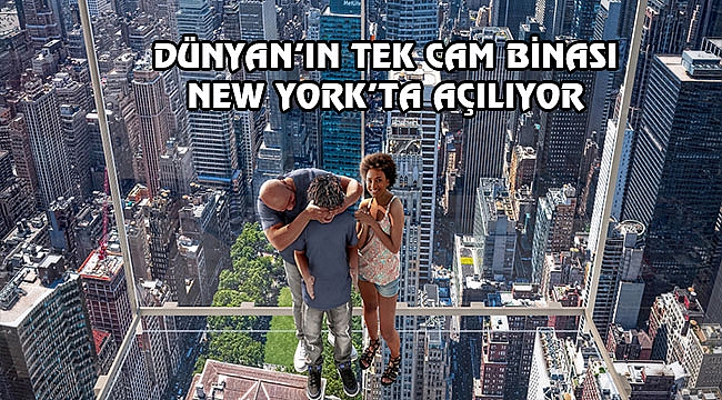 New York'ta Heyecanlandıran Cam Bina