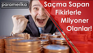 ABD'de Saçma Fikirlerle Milyoner Olanlar...