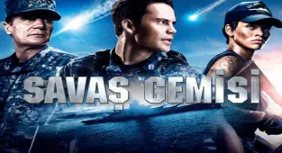 Savaş Gemisi filmi oyuncuları kim? Savaş Gemisi (Battleship) konusu nedir?