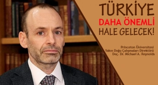 ABD'li Uzman: "Türkiye daha da önemli hale gelecek"