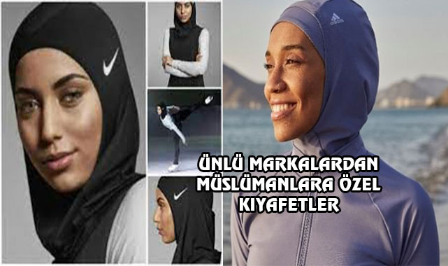 Adidas gibi Ünlü Markalar Tesettüre Yöneldi