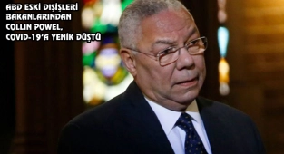 Colin Powell, Covid-19 Nedeniyle Öldü...