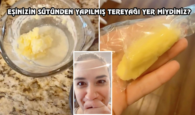 Eşine Kendi Sütünden Tereyağı Yediren TikTokçu