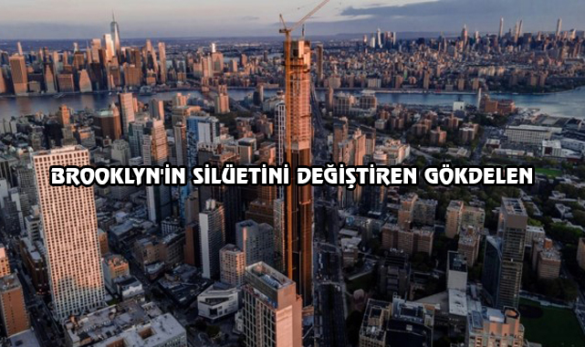 New York'un Silüeti Değişiyor!