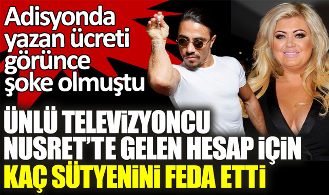 Nusr-Et'te Yediği Etin Fiyatı Sütyenlerinden Etti