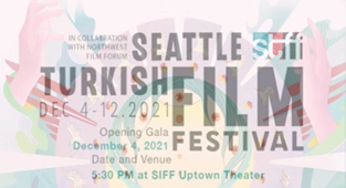 9. Seattle Türk Film Festivali Aralıkta Başlıyor