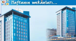 Haftanın mekanları...