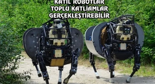 Katil Robotlar İnsanlığı Tehdit Ediyor