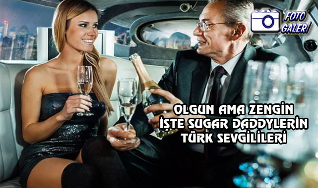 Sugar Daddy'lerle Sevgili Olan Türk Kadınları