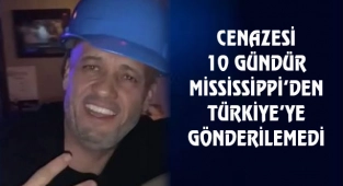 ABD'de Vefat Eden Şahin'in Cenazesi 10 Gün Bekledi