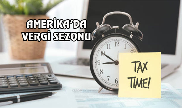 Amerika'da Vergi Dönemi Başlıyor