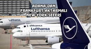 Lufthansa Adana New York Seferine Başladı