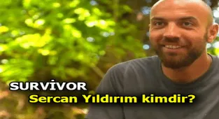 SERCAN YILDIRIM KİMDİR? Survivor Sercan kaç yaşında, nereli, eşi kim?