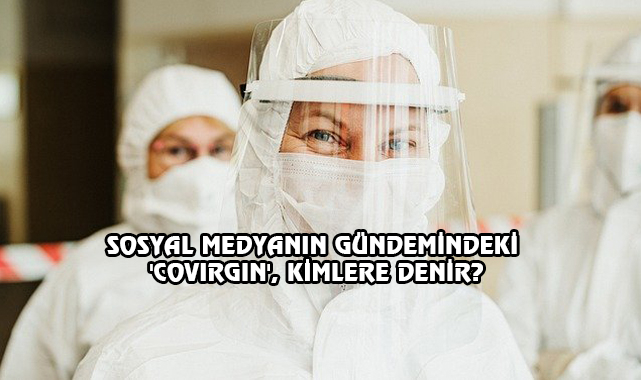 Siz De 'COVIRGIN' Misiniz?