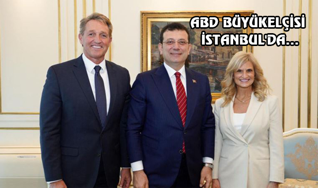 ABD Ankara Büyükelçisi, İmamoğlu'nu Ziyaret Etti