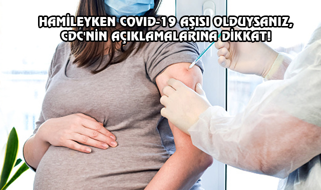 Covid Aşısı Olan Hamilelerin Bebekleri Nasıl Etkilendi