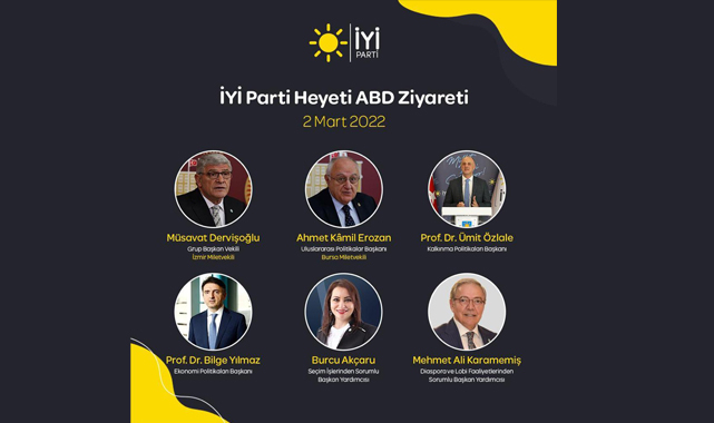 'İyi Parti' Milletvekilleri Washington'a Geliyor!