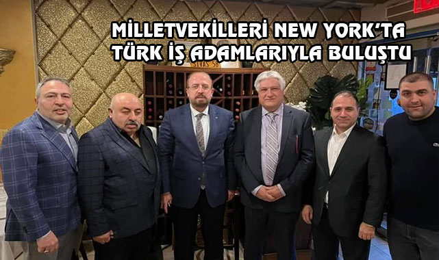 Milletvekilleri New York'ta Ali Baba'da Buluştu