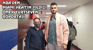 Ömer Yurtseven: NBA’de Kalıcı Olmak İstiyorum