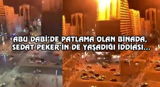 Sedat Peker'in Kaldığı Otelde Patlama