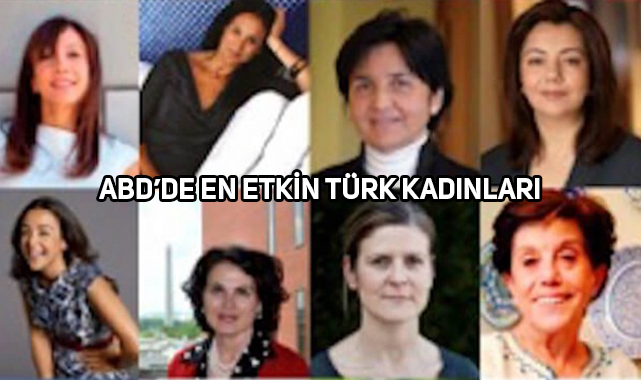 Amerika'daki Başarılı 34 Türk Kadını