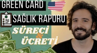 Green Card 'Sağlık Raporu' Nasıl Alınır?