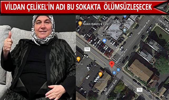 Paterson'ın Vildan Ablasının Adı Sokağa Verildi