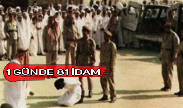 Riyad'ta 1 Günde 81 Kişi İnfaz Edildi