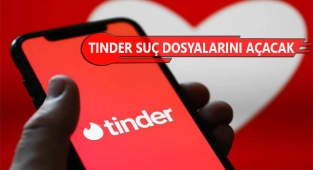 Tinder Kullanıcılarının Suç Dosyasını Tutacak