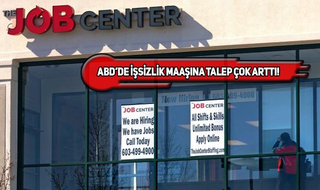 ABD'de İşsizlik Maaşı Başvuruları Beklentileri Aştı