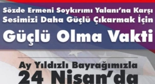 ABD’deki Türk STK’lardan 24 Nisan Çağrısı