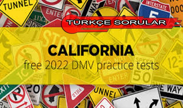 California Ehliyet Sınavında Çıkan Sorular