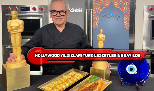 Karadeniz Pidesi Bu Yıl Oscar Menüsündeydi