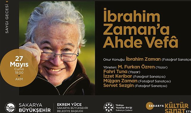 Sakarya'da Saygı Gecesi'nin konuğu İbrahim Zaman
