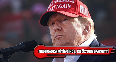 Trump, Dr. Mehmet Öz'ü Desteklediğini Tekrarladı