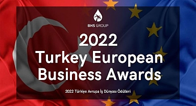 Türkiye Avrupa İş Dünyası Ödülleri Kimlerin Olacak
