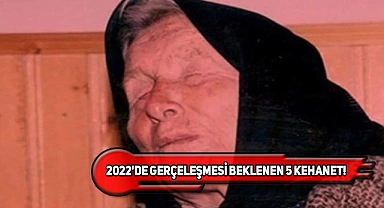 Her Tahmini Tutan Baba Vanga'nın 2022 Kehanetleri