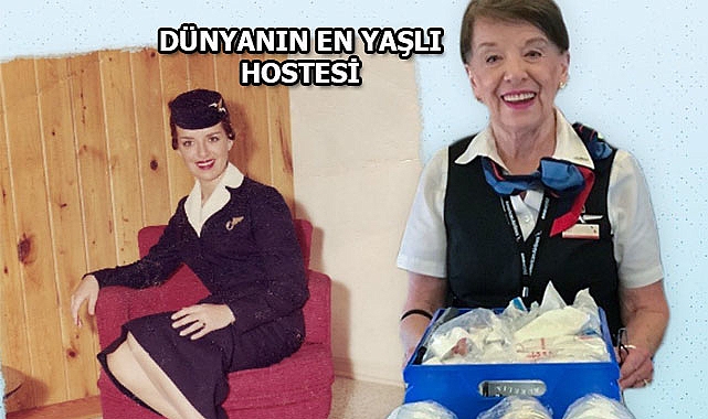 Amerika'nın En Yaşlı Hostesi