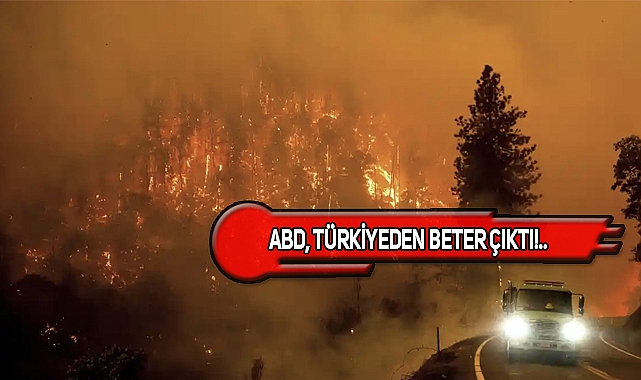 ABD, California'daki Orman Yangınını Söndüremiyor!