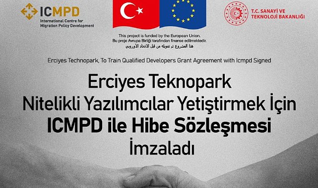 Erciyes Teknopark'tan ICMPD ile hibe sözleşmesi